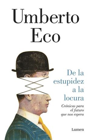 DE LA ESTUPIDEZ A LA LOCURA | 9788426403698 | ECO, UMBERTO | Llibreria Drac - Llibreria d'Olot | Comprar llibres en català i castellà online