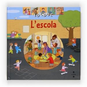 ESCOLA, L' (JOCDOC) | 9788466121330 | LÉVY, DIDIER | Llibreria Drac - Librería de Olot | Comprar libros en catalán y castellano online