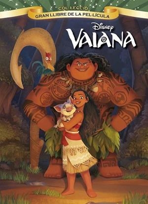 VAIANA. GRAN LLIBRE DE LA PEL·LÍCULA | 9788491370956 | DISNEY | Llibreria Drac - Llibreria d'Olot | Comprar llibres en català i castellà online