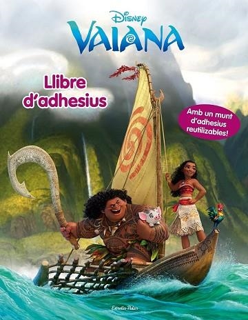 VAIANA. LLIBRE D ADHESIUS | 9788491370741 | DISNEY | Llibreria Drac - Llibreria d'Olot | Comprar llibres en català i castellà online