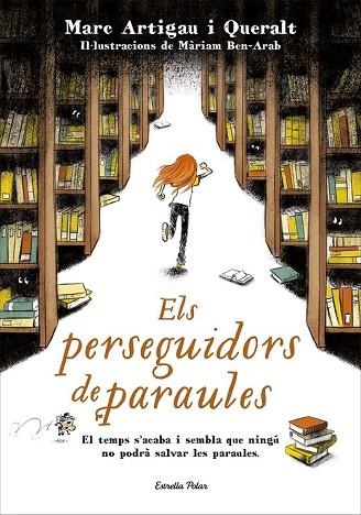 PERSEGUIDORS DE PARAULES, ELS | 9788491370703 | ARTIGAU, MARC | Llibreria Drac - Librería de Olot | Comprar libros en catalán y castellano online