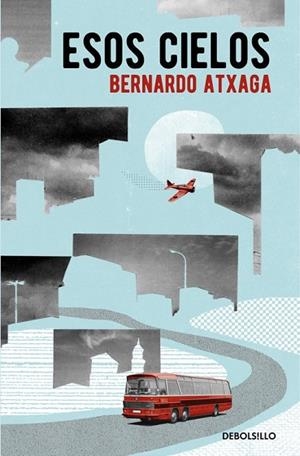 ESOS CIELOS | 9788466332361 | ATXAGA, BERNARDO | Llibreria Drac - Llibreria d'Olot | Comprar llibres en català i castellà online