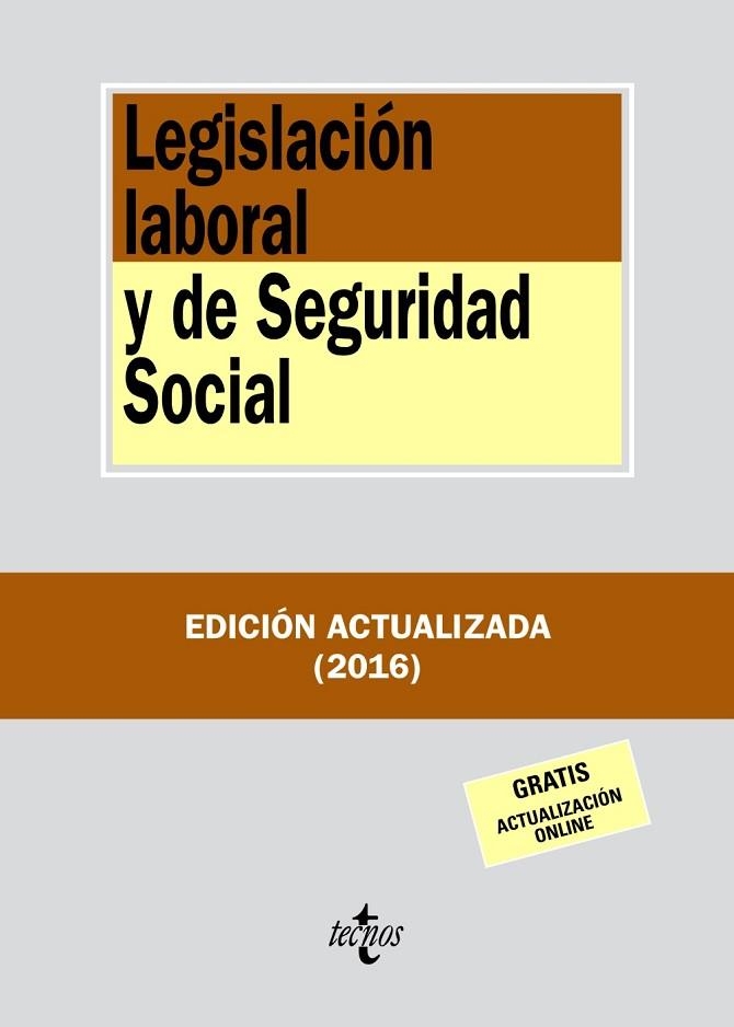 LEGISLACIÓN LABORAL Y DE SEGURIDAD SOCIAL (2016) | 9788430969456 | AAVV | Llibreria Drac - Librería de Olot | Comprar libros en catalán y castellano online