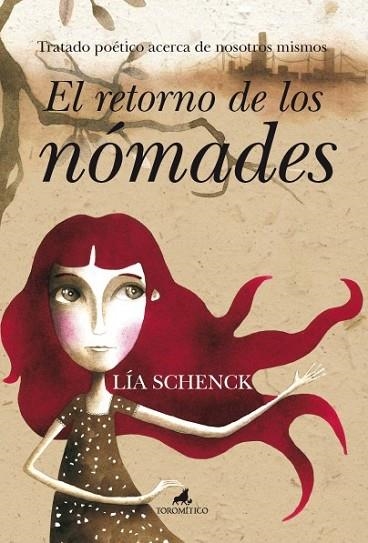 RETORNO DE LOS NÓMADES, EL | 9788496947726 | SCHENCK, LÍA | Llibreria Drac - Librería de Olot | Comprar libros en catalán y castellano online