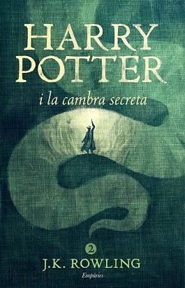 HARRY POTTER I LA CAMBRA SECRETA 2 (RÚSTICA) | 9788416367818 | ROWLING, J.K. | Llibreria Drac - Librería de Olot | Comprar libros en catalán y castellano online
