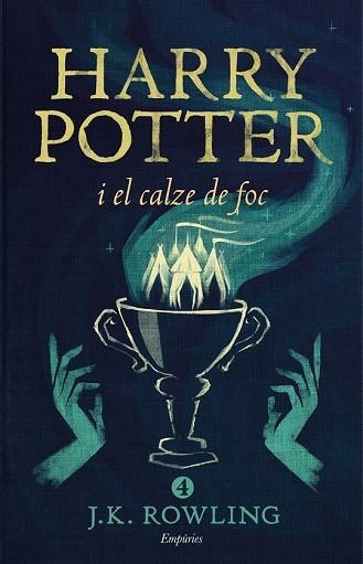 HARRY POTTER I EL CALZE DE FOC 4 (RÚSTICA) | 9788416367832 | ROWLING, J.K. | Llibreria Drac - Librería de Olot | Comprar libros en catalán y castellano online