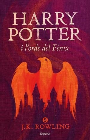 HARRY POTTER I L'ORDE DEL FÈNIX 5 (RÚSTICA) | 9788416367849 | ROWLING, J.K. | Llibreria Drac - Librería de Olot | Comprar libros en catalán y castellano online