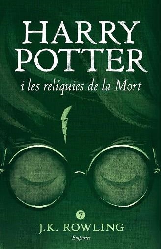 HARRY POTTER I LES RELÍQUIES DE LA MORT 7 (RÚSTICA) | 9788416367863 | ROWLING, J.K. | Llibreria Drac - Librería de Olot | Comprar libros en catalán y castellano online