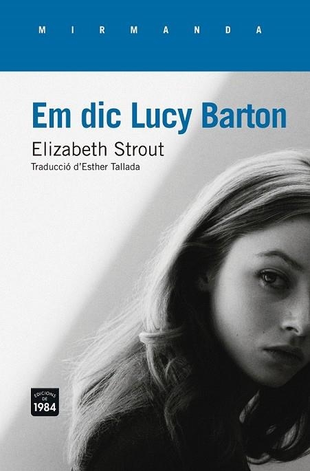 EM DIC LUCY BARTON | 9788415835844 | STROUT, ELIZABETH | Llibreria Drac - Librería de Olot | Comprar libros en catalán y castellano online