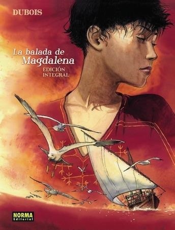 BALADA DE LA MAGDALENA, LA (ED.INTEGRAL) | 9788467923759 | DUBOIS, CHRISTOPHE | Llibreria Drac - Llibreria d'Olot | Comprar llibres en català i castellà online