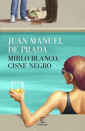 MIRLO BLANCO, CISNE NEGRO | 9788467048384 | DE PRADA, JUAN MANUEL | Llibreria Drac - Librería de Olot | Comprar libros en catalán y castellano online