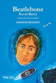BEATLEBONE (CATALA) | 9788416689101 | BARRY, KEVIN | Llibreria Drac - Librería de Olot | Comprar libros en catalán y castellano online