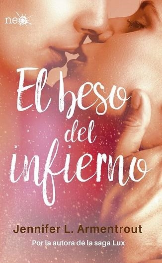 BESO DEL INFIERNO, EL | 9788416620975 | ARMENTROUT, JENN | Llibreria Drac - Librería de Olot | Comprar libros en catalán y castellano online