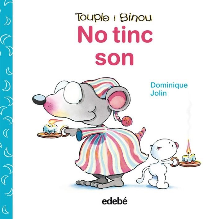 NO TINC SON  | 9788423698448 | DOMINIQUE JOLIN | Llibreria Drac - Llibreria d'Olot | Comprar llibres en català i castellà online