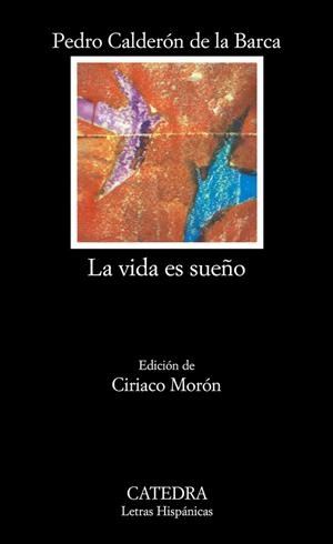 VIDA ES SUEÑO, LA | 9788437600925 | CALDERON DE LA BARCA, PEDRO | Llibreria Drac - Librería de Olot | Comprar libros en catalán y castellano online