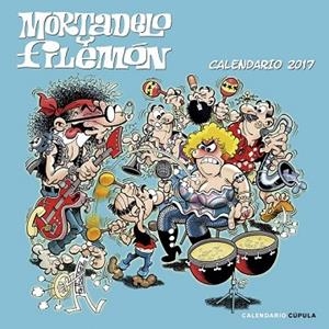 CALENDARIO 2017 MORTADELO Y FILEMÓN | 9788448022570 | IBÁÑEZ, FRANCISCO | Llibreria Drac - Librería de Olot | Comprar libros en catalán y castellano online