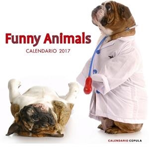 CALENDARIO 2017 FUNNY ANIMALS | 9788448022655 | AA. VV. | Llibreria Drac - Librería de Olot | Comprar libros en catalán y castellano online