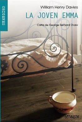 JOVEN EMMA, LA | 9788494502934 | DAVIES, WILLIAM HENRY | Llibreria Drac - Librería de Olot | Comprar libros en catalán y castellano online