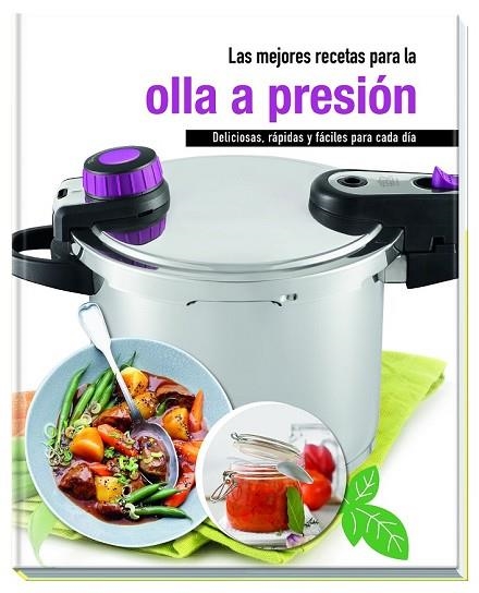 MEJORES RECETAS PARA LA OLLA A PRESIÓN, LAS | 9783625139287 | AA.DD. | Llibreria Drac - Librería de Olot | Comprar libros en catalán y castellano online