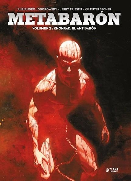 METABARÓN. KHONRAD, EL ANTIBARÓN | 9788416428724 | JODOROWSKY, ALEJANDRO; FRISSEN, JERRY; SECHER, VALENTIN | Llibreria Drac - Llibreria d'Olot | Comprar llibres en català i castellà online