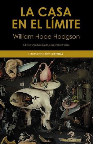 CASA EN EL LÍMITE, LA | 9788437635750 | HODGSON, WILLIAM HOPE | Llibreria Drac - Llibreria d'Olot | Comprar llibres en català i castellà online