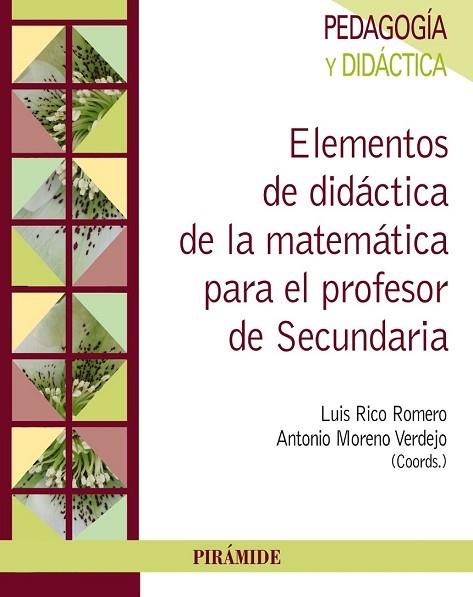 ELEMENTOS DE DIDÁCTICA DE LA MATEMÁTICA PARA EL PROFESOR DE SECUNDARIA | 9788436835366 | AA.DD. | Llibreria Drac - Librería de Olot | Comprar libros en catalán y castellano online