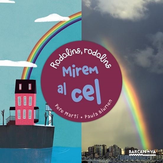 MIREM AL CEL (RODOLINS RODOLINS) | 9788448941161 | MARTÍ I BERTRAN, PERE | Llibreria Drac - Librería de Olot | Comprar libros en catalán y castellano online