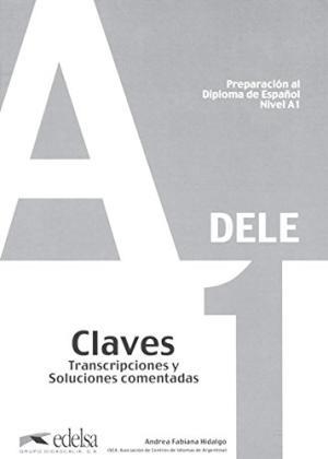 DELE A1. CLAVES | 9788477113423 | FABIANA HIDALGO, ANDREA | Llibreria Drac - Librería de Olot | Comprar libros en catalán y castellano online