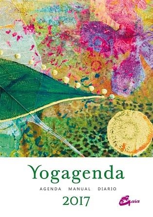 YOGAGENDA 2017 | 9788484456391 | SEPÚLVEDA, ELENA | Llibreria Drac - Librería de Olot | Comprar libros en catalán y castellano online