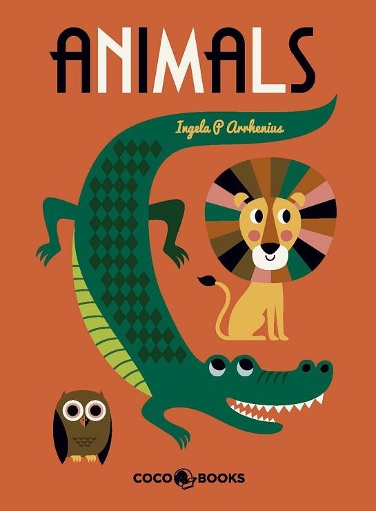 ANIMALS | 9788494391996 | ARRHENIUS, INGELA P. | Llibreria Drac - Llibreria d'Olot | Comprar llibres en català i castellà online