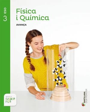 FISICA I QUIMICA AVANÇA 3 ESO SABER FER | 9788490472064 | VARIOS AUTORES | Llibreria Drac - Librería de Olot | Comprar libros en catalán y castellano online