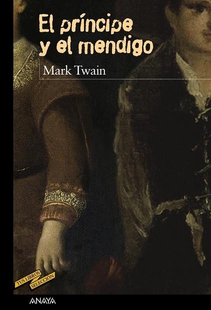 PRÍNCIPE Y EL MENDIGO, EL | 9788469808795 | TWAIN, MARK | Llibreria Drac - Librería de Olot | Comprar libros en catalán y castellano online