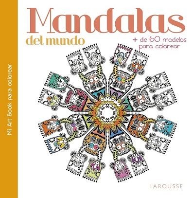 MANDALAS DEL MUNDO | 9788416641383 | AADD | Llibreria Drac - Librería de Olot | Comprar libros en catalán y castellano online