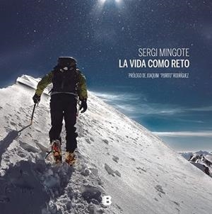 VIDA COMO UN RETO, LA | 9788466658867 | MINGOTE, SERGI | Llibreria Drac - Librería de Olot | Comprar libros en catalán y castellano online