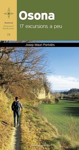 OSONA. 17 EXCURSIONS A PEU | 9788490344996 | MAURI, JOSEP | Llibreria Drac - Librería de Olot | Comprar libros en catalán y castellano online