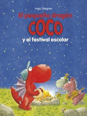 PEQUEÑO DRAGÓN COCO Y EL FESTIVAL ESCOLAR, EL | 9788424657888 | SIEGNER, INGO | Llibreria Drac - Llibreria d'Olot | Comprar llibres en català i castellà online