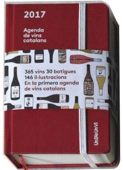 AGENDA 2017 DE VINS CATALANS | 8437016513019 | UNDIAUNVI | Llibreria Drac - Librería de Olot | Comprar libros en catalán y castellano online