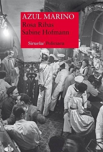 AZUL MARINO | 9788416854165 | HOFMANN, SABINE ; RIBAS, ROSA | Llibreria Drac - Librería de Olot | Comprar libros en catalán y castellano online