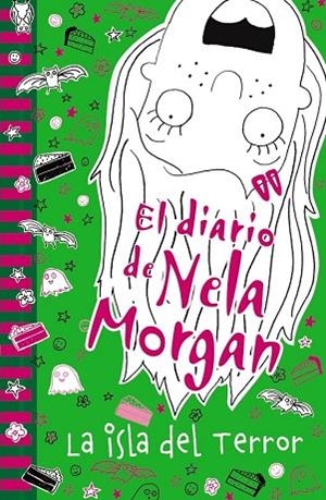 DIARIO DE NELA MORGAN, EL. LA ISLA DEL TERROR | 9788469606674 | KELSEY, ANNIE | Llibreria Drac - Librería de Olot | Comprar libros en catalán y castellano online