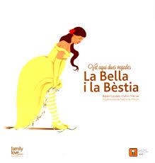 VET AQUI DUES VEGADES LA BELLA I LA BÈSTIA | 9788494488733 | MACIAS, PABLO; GAUDES, BELÉN | Llibreria Drac - Llibreria d'Olot | Comprar llibres en català i castellà online