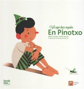 VET AQUI DUES VEGADES EN PINOTXO | 9788494488726 | MACIAS, PABLO; GAUDES, BELÉN | Llibreria Drac - Llibreria d'Olot | Comprar llibres en català i castellà online
