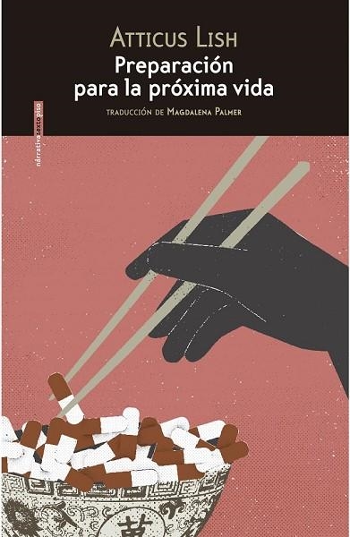 PREPARACION PARA LA PRÒXIMA VIDA | 9788416677153 | LISH, ATTICUS | Llibreria Drac - Librería de Olot | Comprar libros en catalán y castellano online