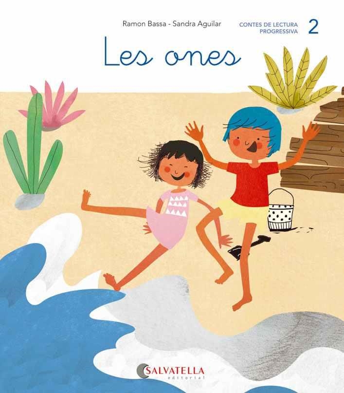 DE MICA EN MICA 2. LES ONES (LLIGADA-PAL) (L, I REPÀS N,P,S) | 9788484129752 | BASSA, RAMON; AGUILAR, SANDRA | Llibreria Drac - Librería de Olot | Comprar libros en catalán y castellano online