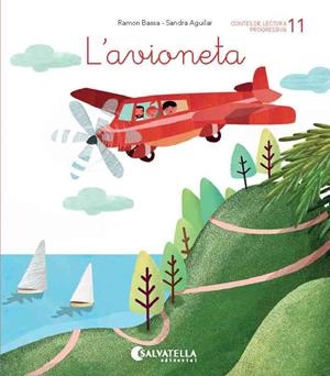 DE MICA EN MICA 11. L'AVIONETA (LLIGADA) (V) | 9788484129844 | BASSA, RAMON; AGUILAR, SANDRA | Llibreria Drac - Llibreria d'Olot | Comprar llibres en català i castellà online