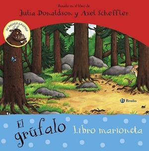 GRÚFALO, EL. LIBRO MARIONETA | 9788469606421 | DONALDSON, JULIA | Llibreria Drac - Llibreria d'Olot | Comprar llibres en català i castellà online