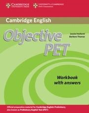 OBJECTIVE PET WORKBOOK WITH ANSWERS 2ND EDITION | 9780521732710 | HASHEMI, LOUISE ; THOMAS, BARBARA | Llibreria Drac - Librería de Olot | Comprar libros en catalán y castellano online