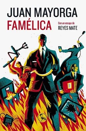 FAMÉLICA | 9788495291448 | MAYORGA, JUAN | Llibreria Drac - Llibreria d'Olot | Comprar llibres en català i castellà online