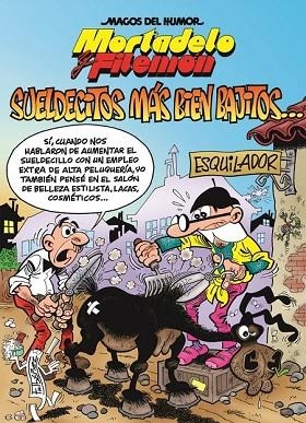 SUELDECITOS MÁS BIEN BAJITOS! | 9788466657334 | IBÁÑEZ, FRANCISCO | Llibreria Drac - Librería de Olot | Comprar libros en catalán y castellano online