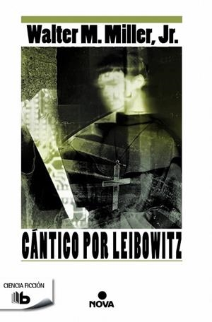 CÁNTICO POR LEIBOWITZ | 9788490702246 | MILLER JR., WALTER M. | Llibreria Drac - Llibreria d'Olot | Comprar llibres en català i castellà online