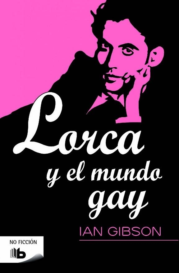 LORCA Y EL MUNDO GAY | 9788490702239 | GIBSON, IAN | Llibreria Drac - Librería de Olot | Comprar libros en catalán y castellano online